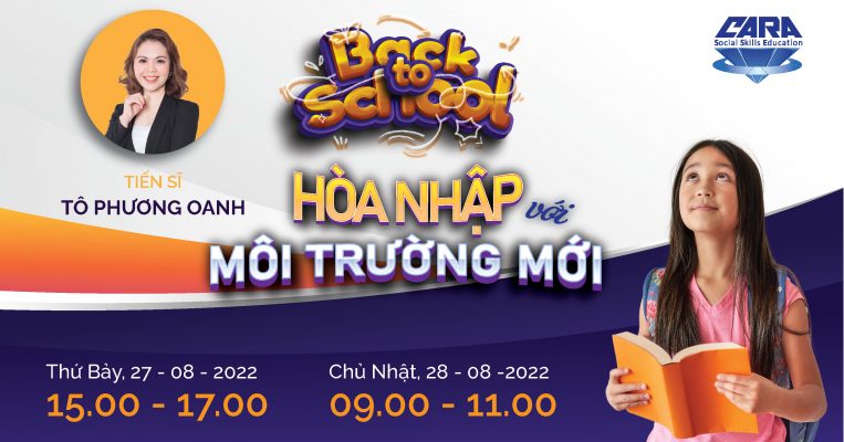 Sự kiện: ""Back to School - Hoà nhập môi trường mới"