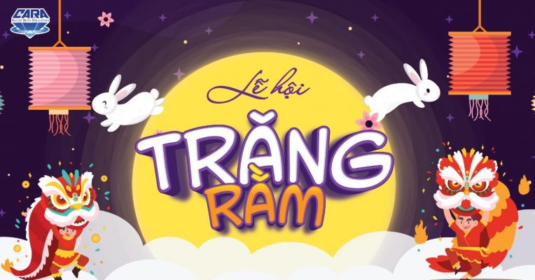 LỄ HỘI TRĂNG RẰM 2022 CARA